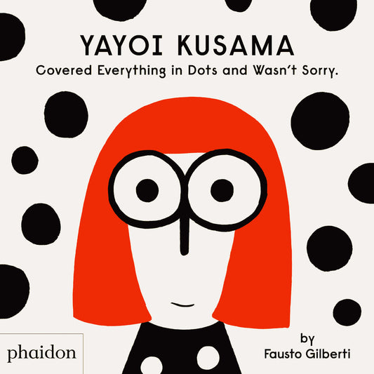 Yayoi Kusama a tout couvert de points et n'était pas désolée.