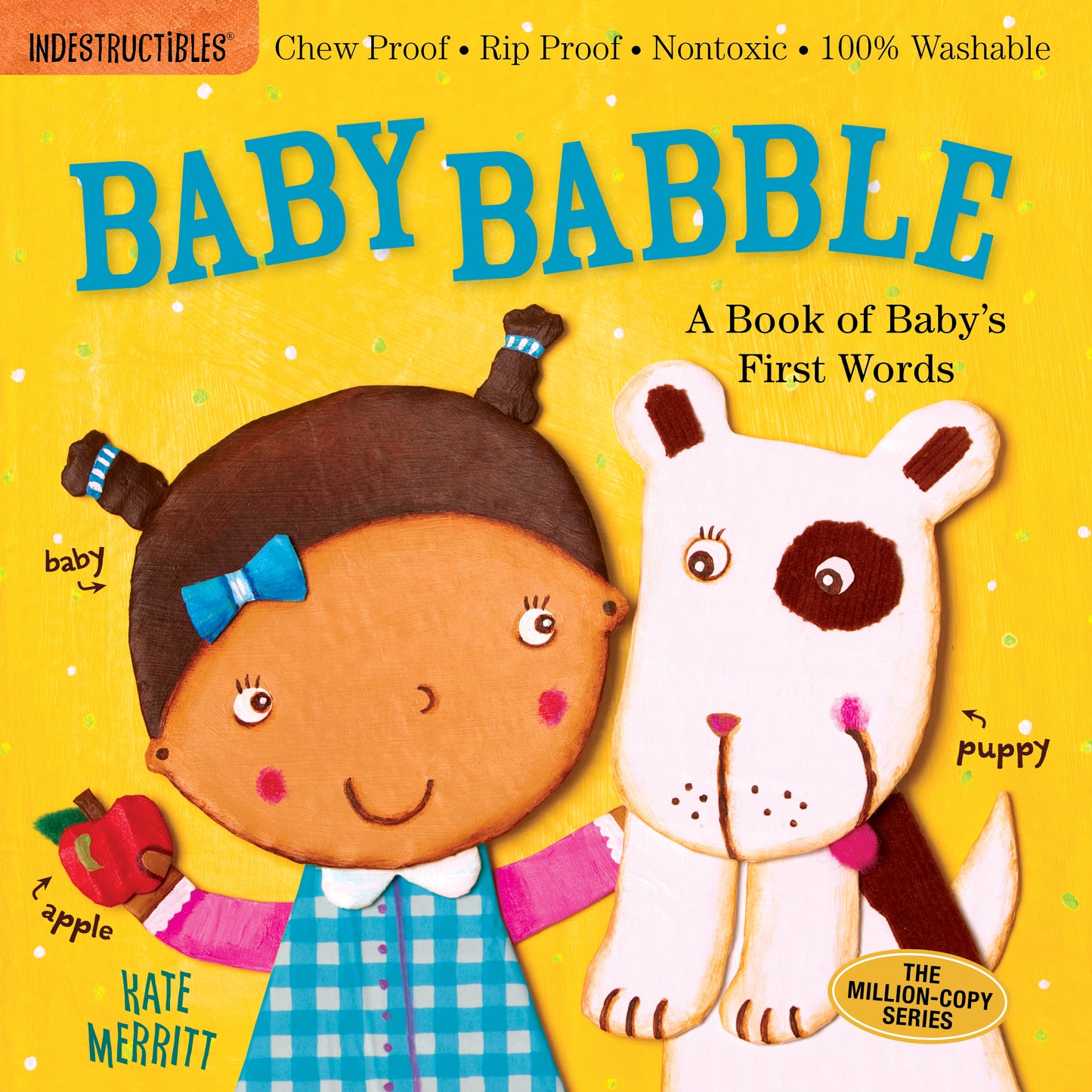 Indestructibles : Baby Babble : Un livre avec les premiers mots de bébé