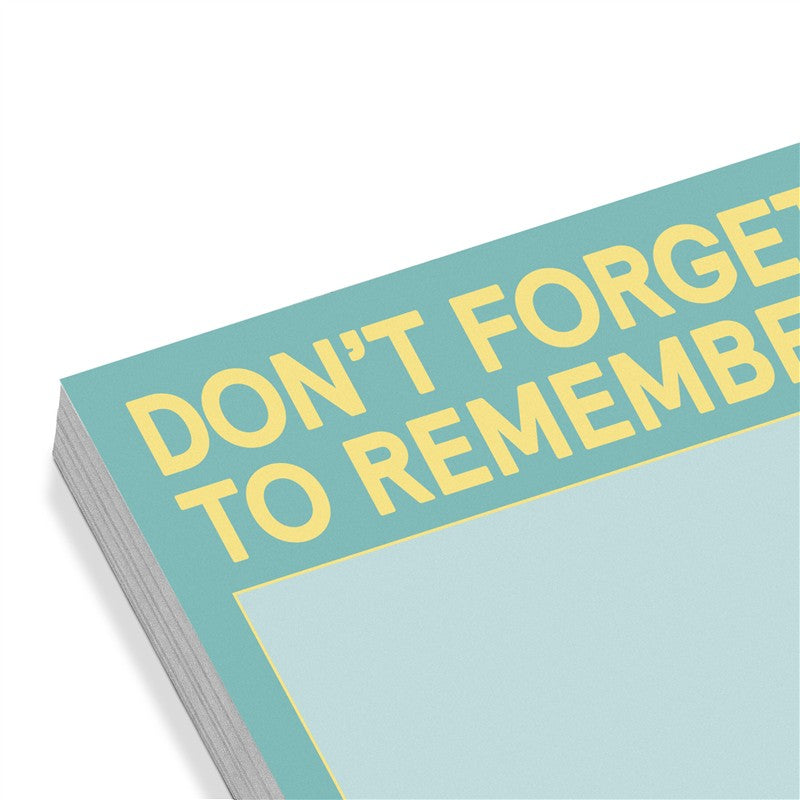 Don't Forget to Remember Sticky Note
