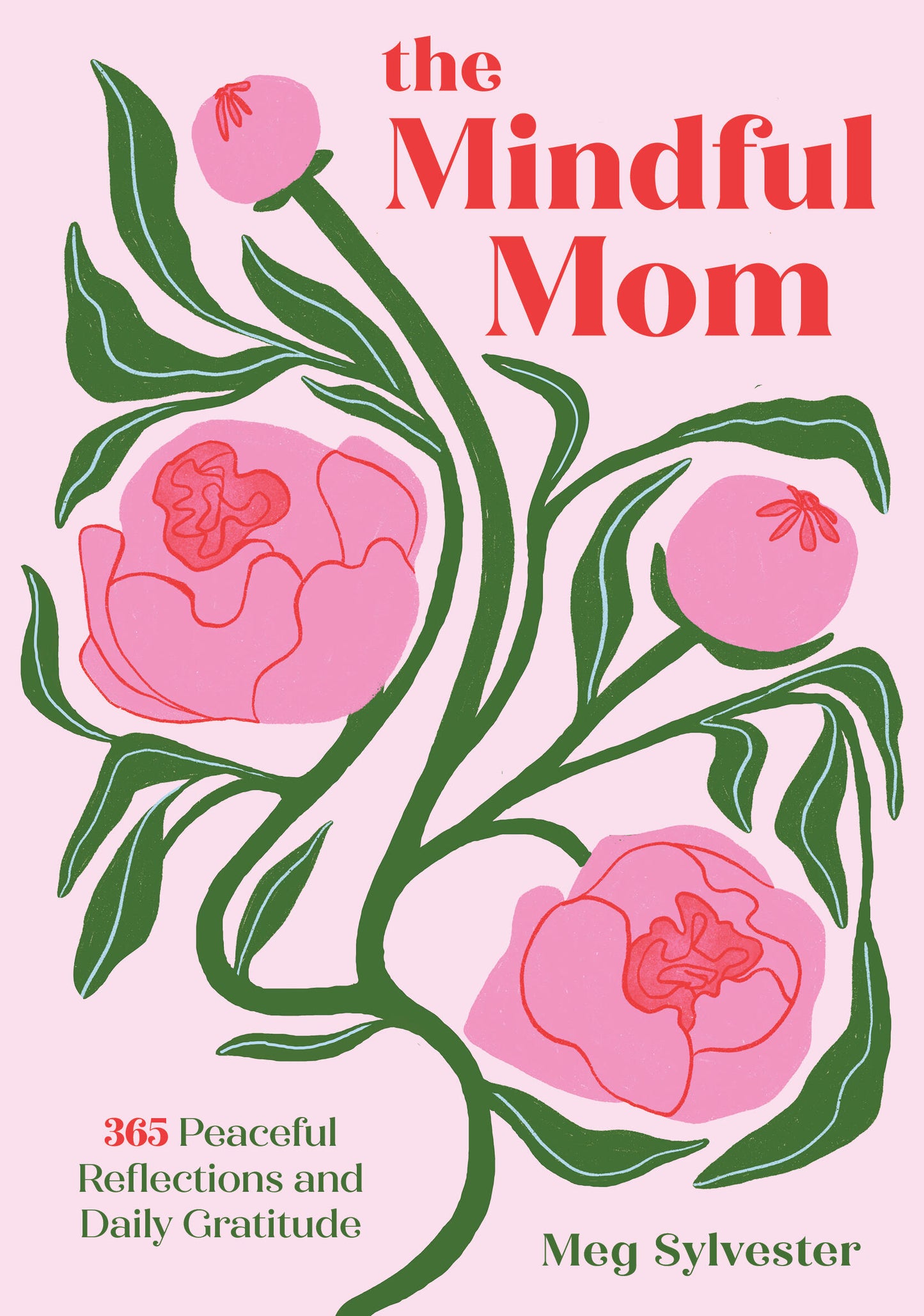 The Mindful Mom