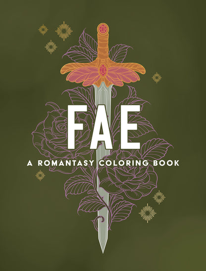 Fae: A Romantasy Coloring Book