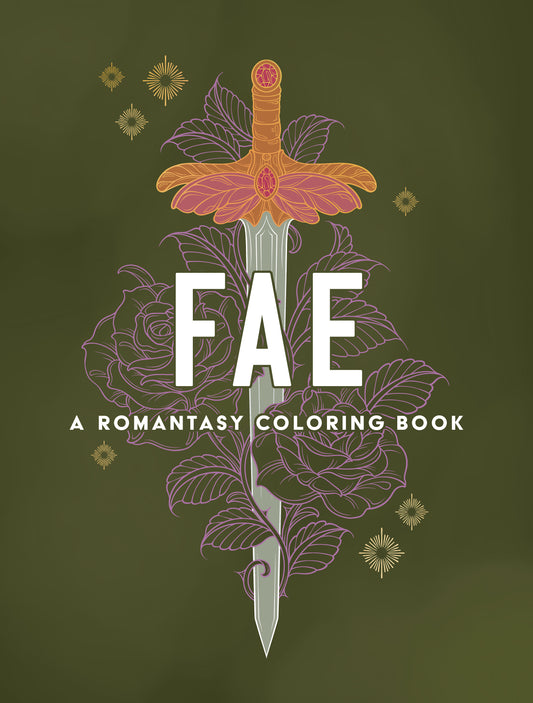 Fae: A Romantasy Coloring Book