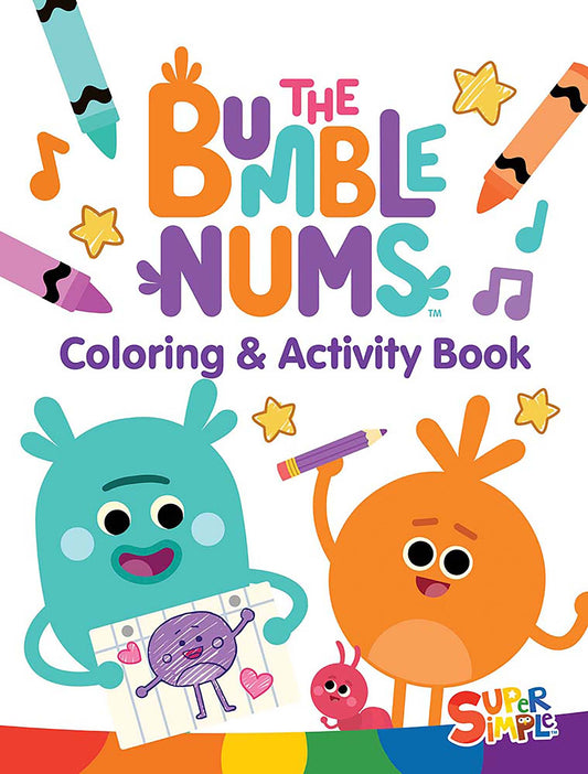 The Bumble Nums Coloring &amp; Activity Book (A Super Simple Coloring &amp; Activity Book)