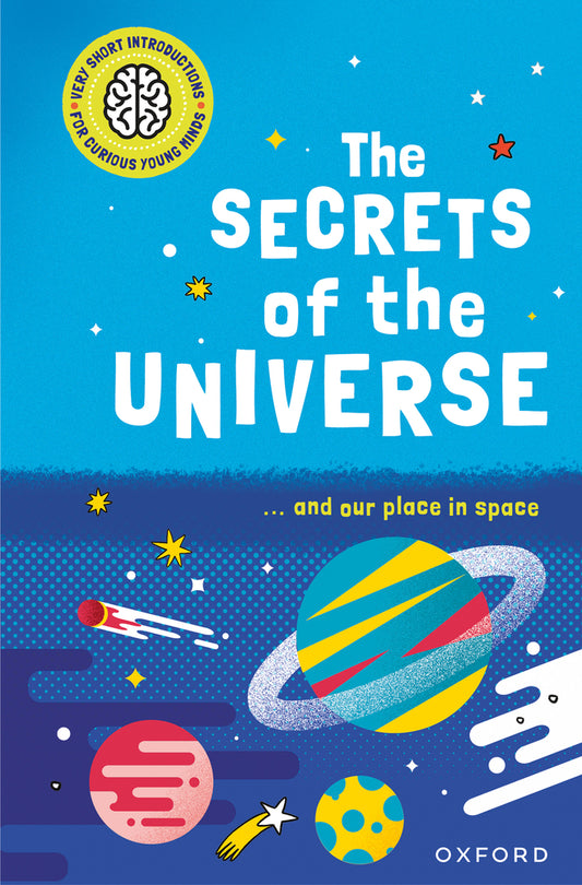 The Secrets of the Universe