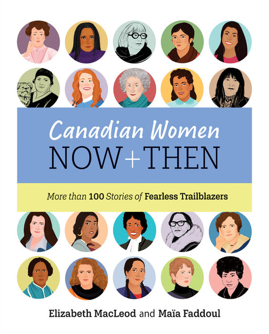 Les femmes canadiennes d’hier et d’aujourd’hui