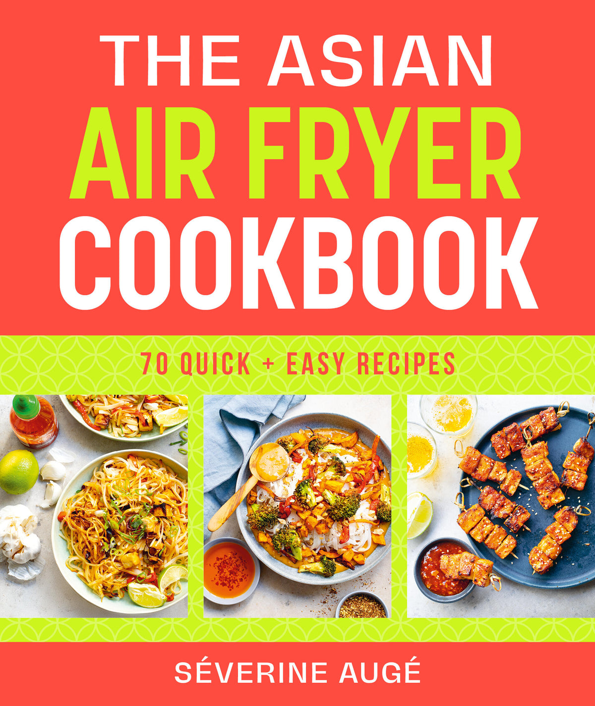 The Asian Air Fryer Cookbook