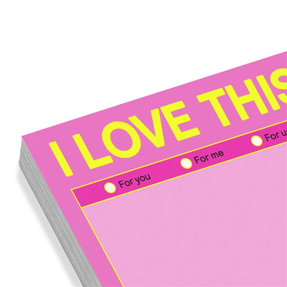 I Love This Sticky Notes