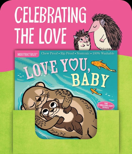 Display: Indestructibles Love You, Baby