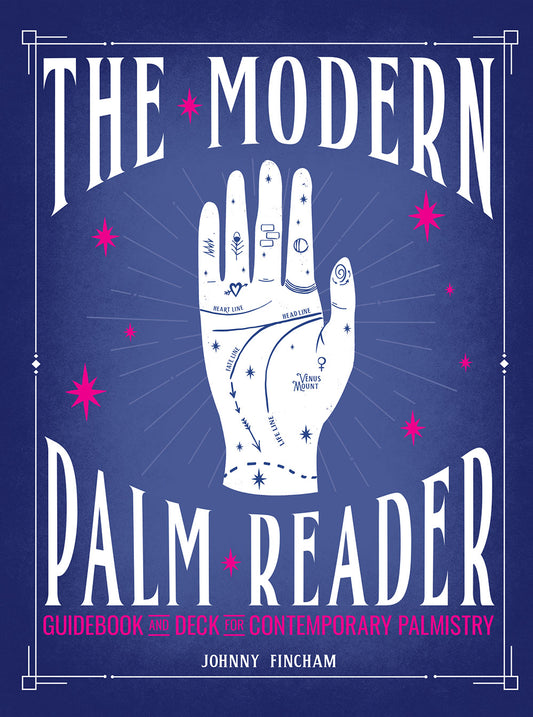 The Modern Palm Reader (Guidebook &amp; Deck Set)