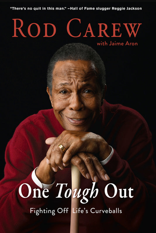 Rod Carew: One Tough Out