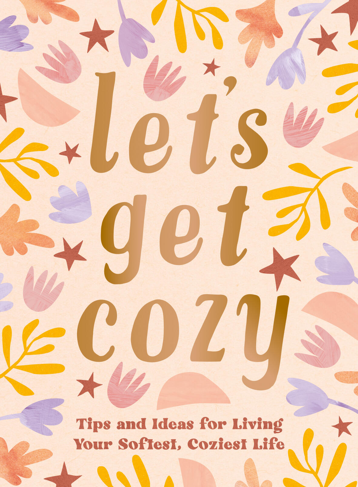 Let's Get Cozy