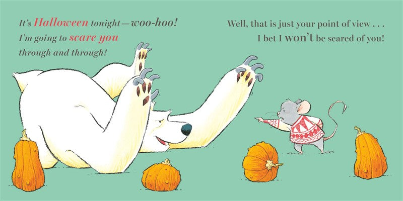 How to Scare a Mouse and Bear