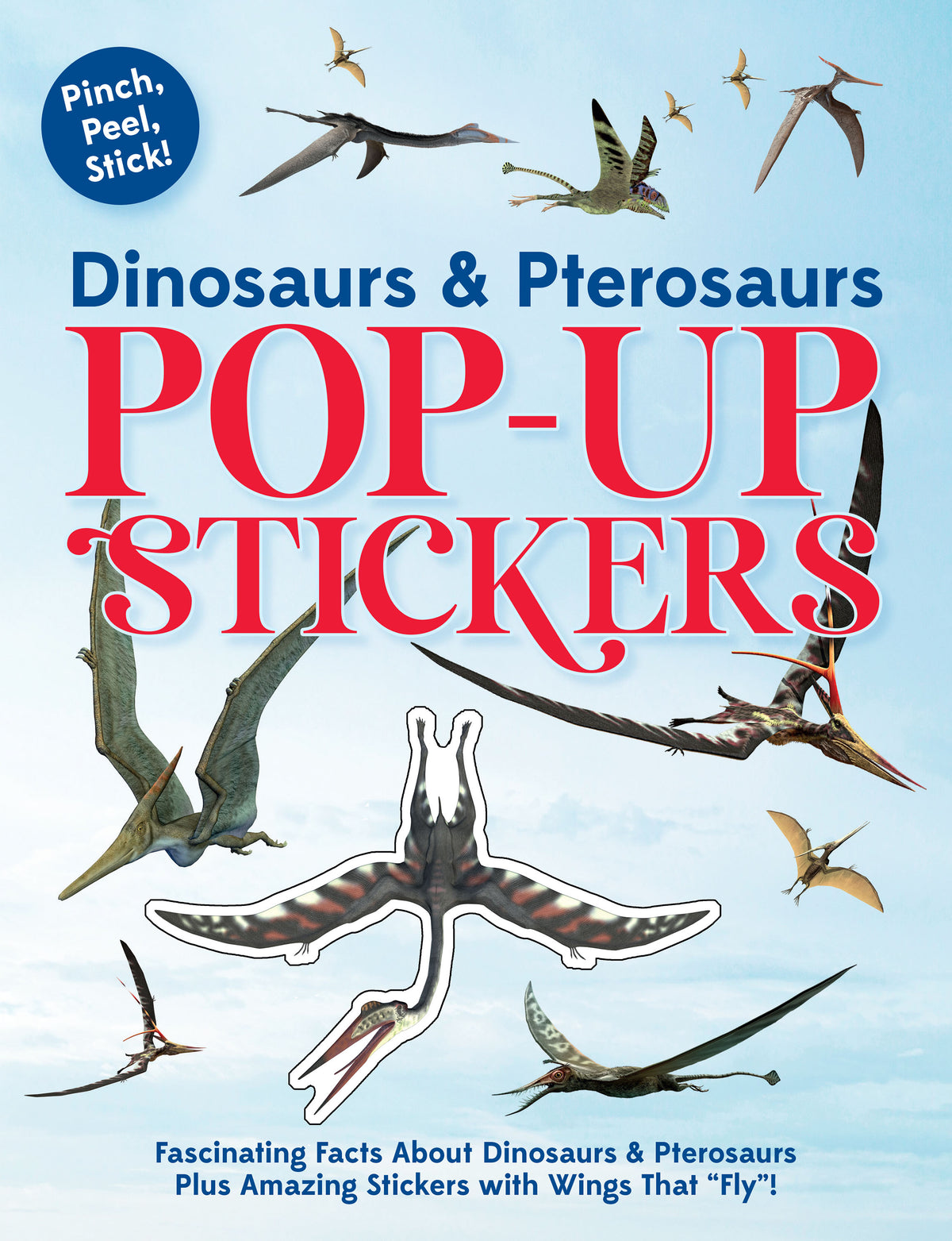 Pop-Up Stickers: Dinosaurs &amp; Pterosaurs