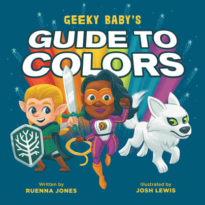 Geeky Baby's Guide to Colors