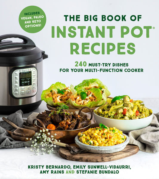 Big Book of Instant Pot Recipes, The