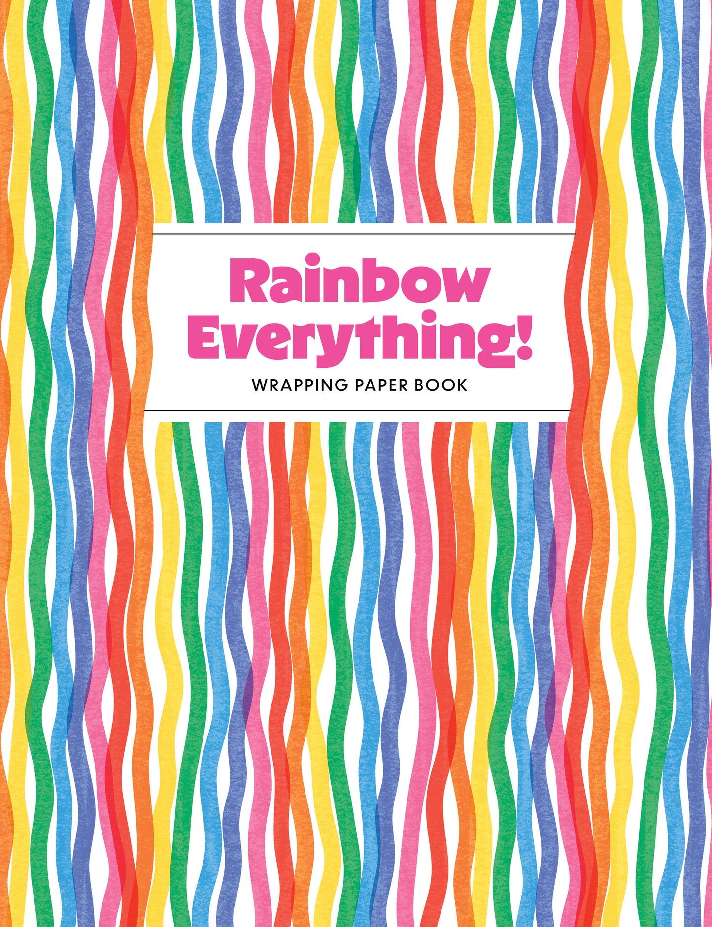 Rainbow Everything!: Wrapping Paper Book