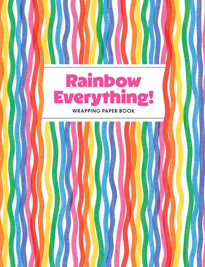 Rainbow Everything!: Wrapping Paper Book