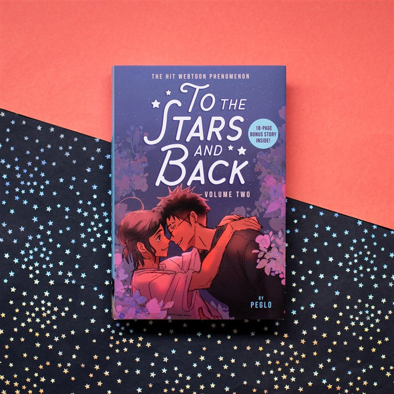 To the Stars and Back: Volume 2 (A Graphic Novel)