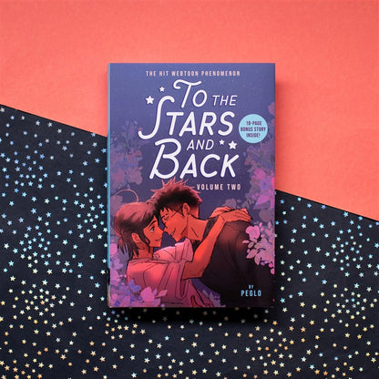 To the Stars and Back: Volume 2 (A Graphic Novel)