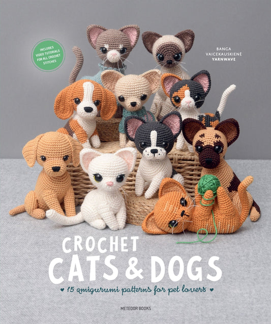 Crochet Cats &amp; Dogs