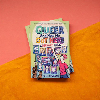 Queer and How We Got Here
