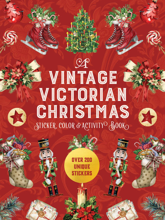 A Vintage Victorian Christmas Sticker, Color &amp; Activity Book