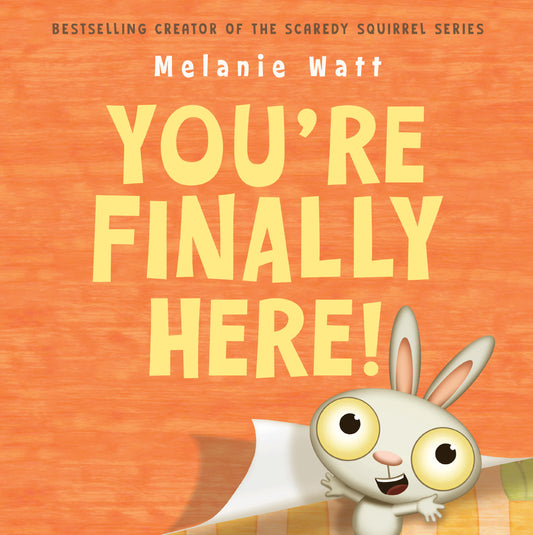 You're Finally Here!