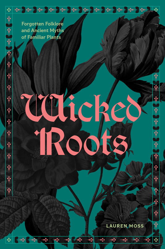 Wicked Roots