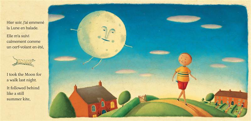 I Took the Moon for a Walk (Bilingual French &amp; English)