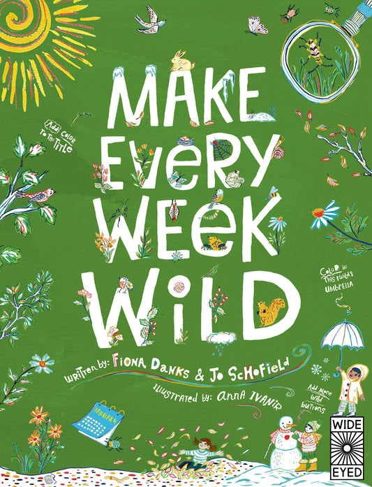 Make Every Week Wild