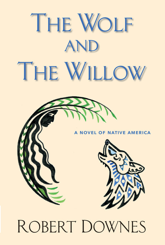 The Wolf and the Willow