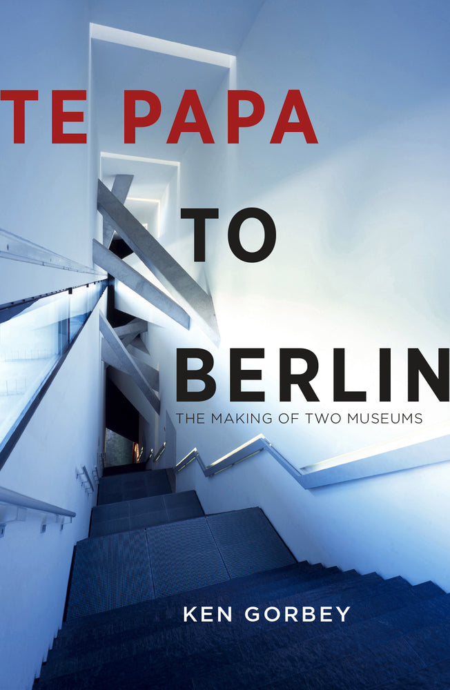 Te Papa to Berlin