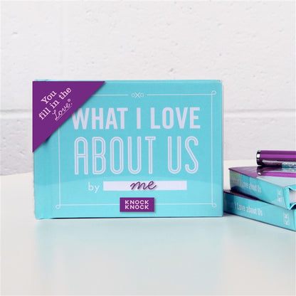 What I Love about Us Fill in the Love Book
