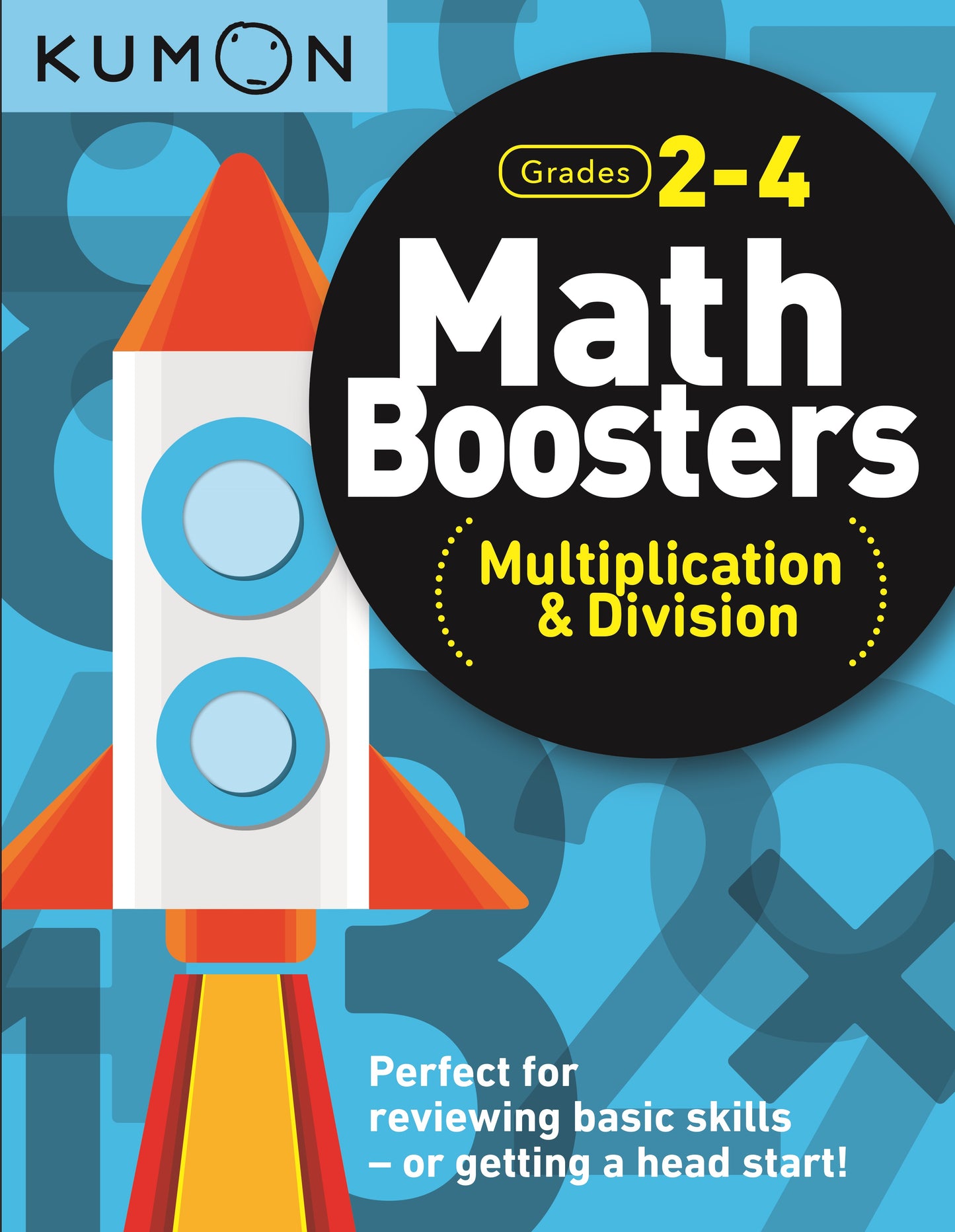 Kumon Math Boosters : Multiplication et division