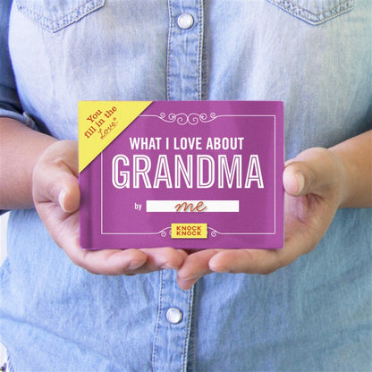 What I Love about Grandma Fill in the Love Book