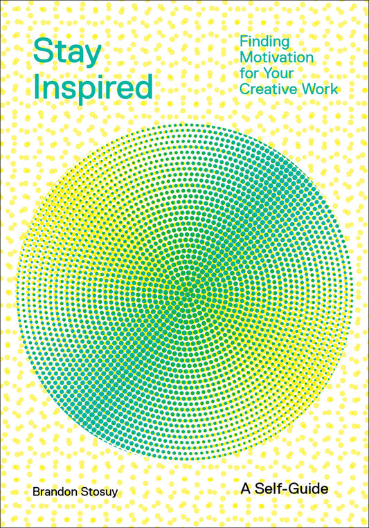Stay Inspired