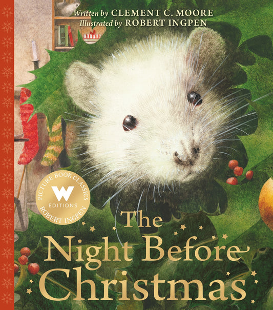 The Night Before Christmas: A Robert Ingpen Picture Book
