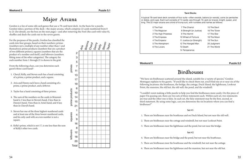 Beyond Montague Island: Even More Mysteries and Logic Puzzles