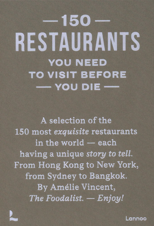 150 Restaurants You Need to Visit Before You Die