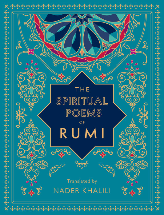 The Spiritual Poems of Rumi