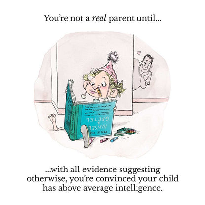 You're Not a Real Parent Until...