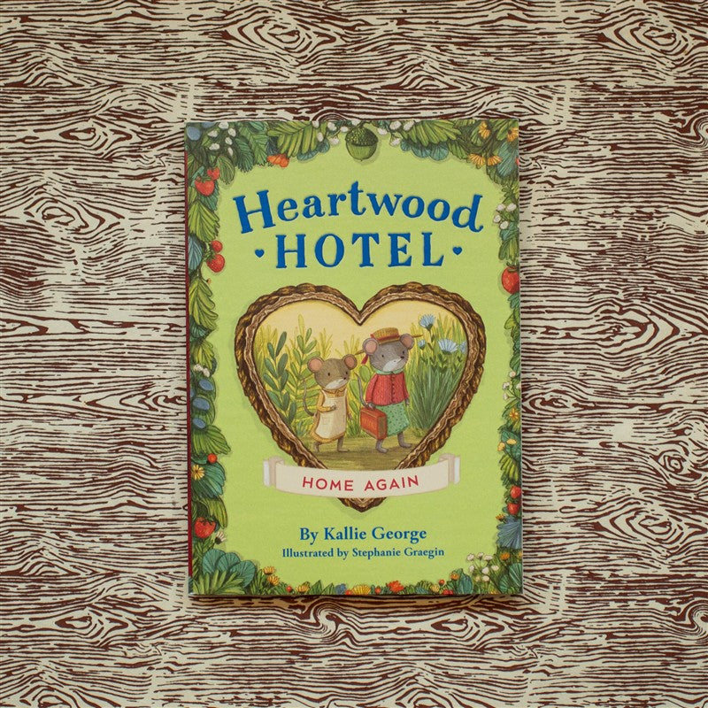 Heartwood Hotel: Home Again