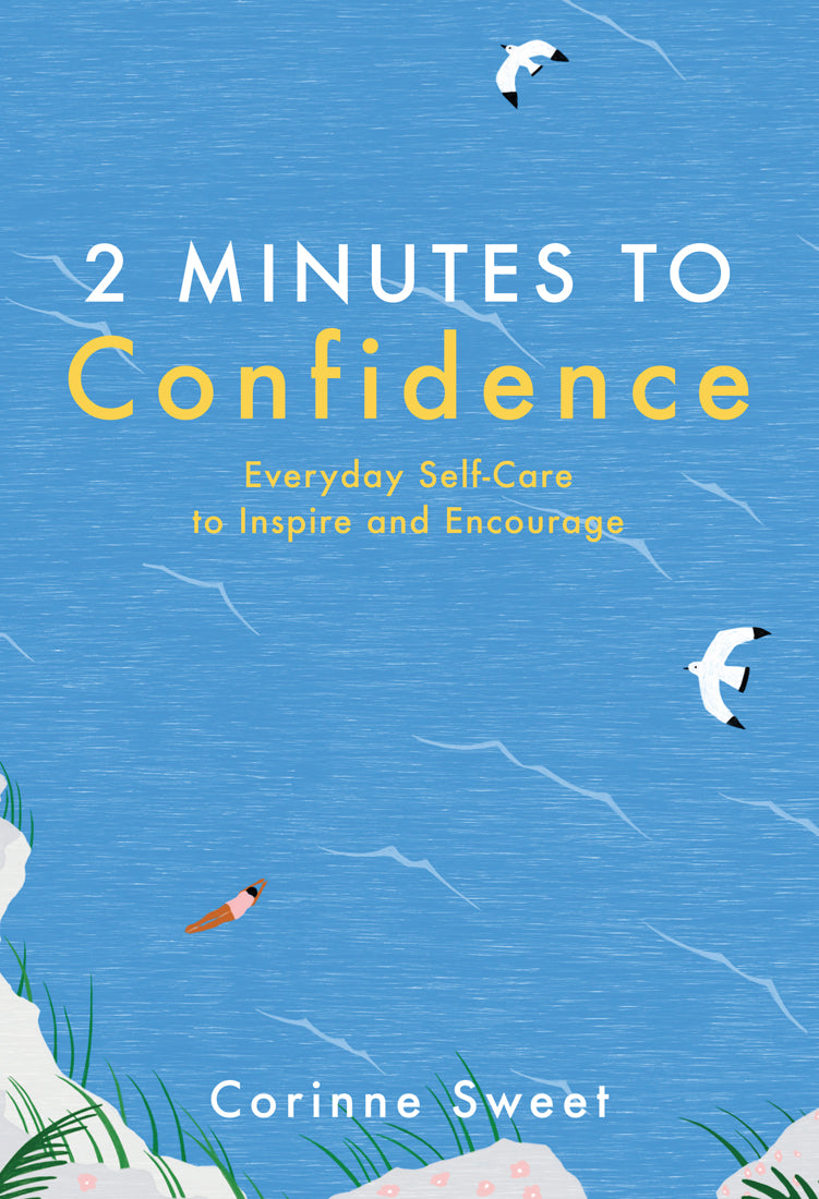 2 Minutes to Confidence