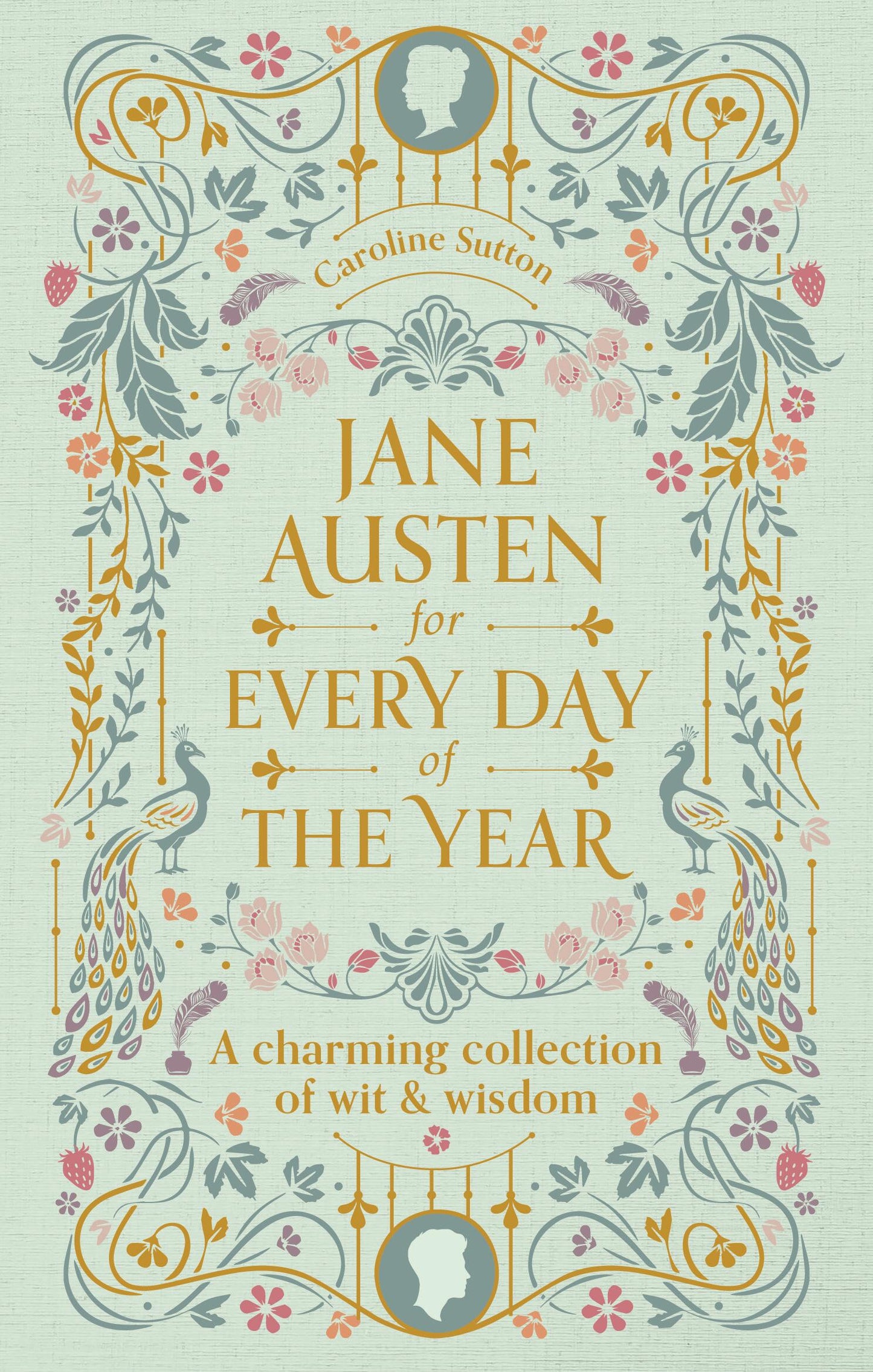 Jane Austen for Every Day of the Year