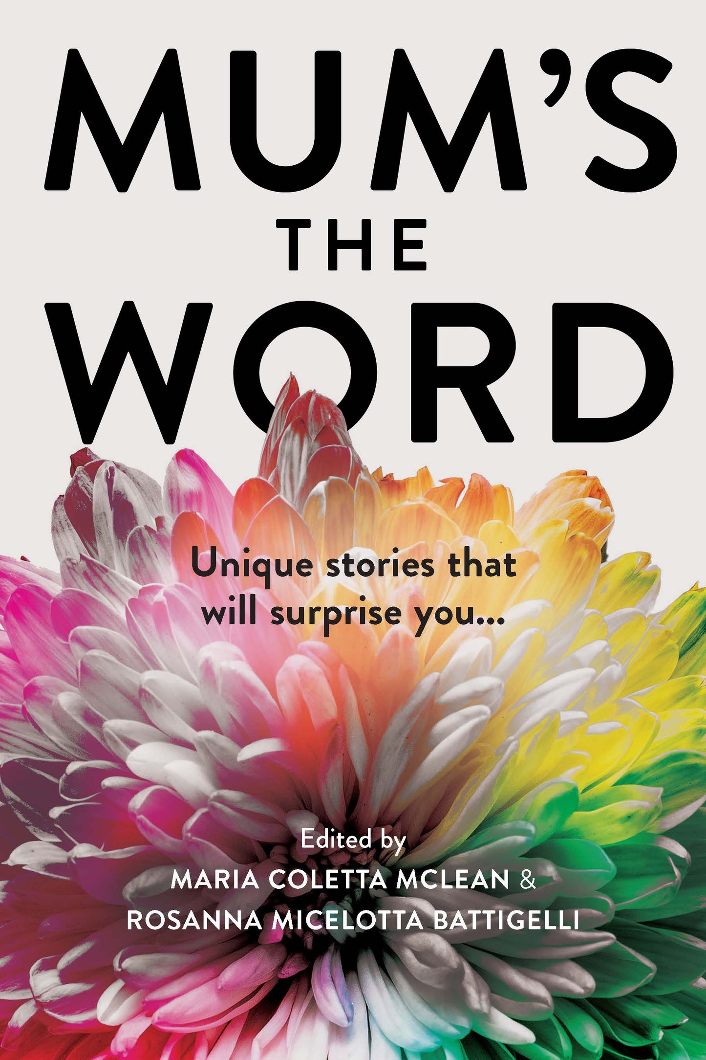 Mum's the Word
