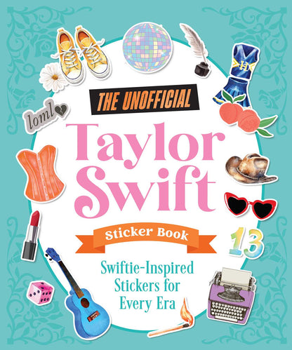 The Unofficial Taylor Swift Sticker Book