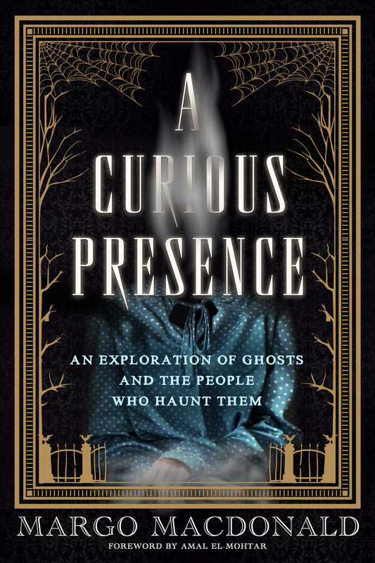 A Curious Presence