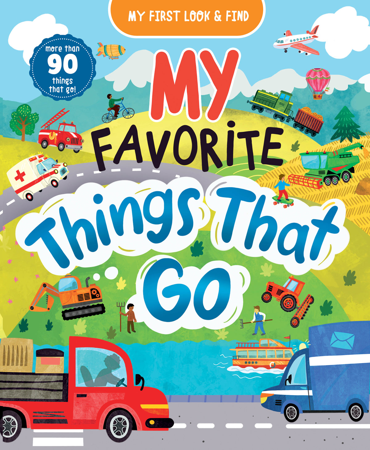 My First Look &amp; Find: My Favorite Things That Go