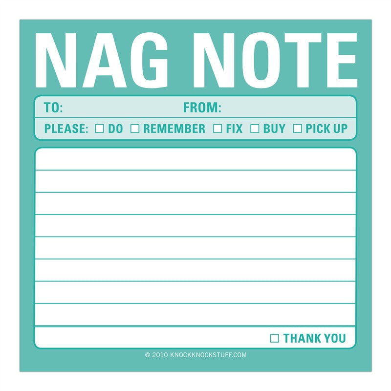 Nag Note Sticky Notes