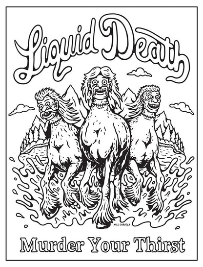 Liquid Death: The Official Coloring Book